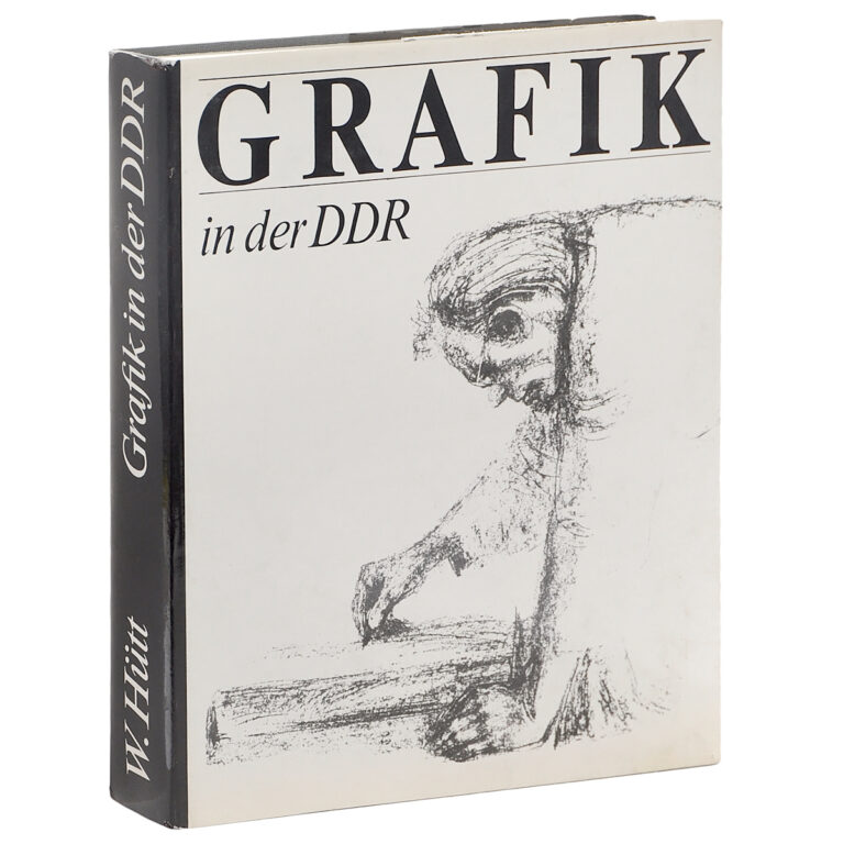 Grafik in der DDR Hutt Wolfgang
