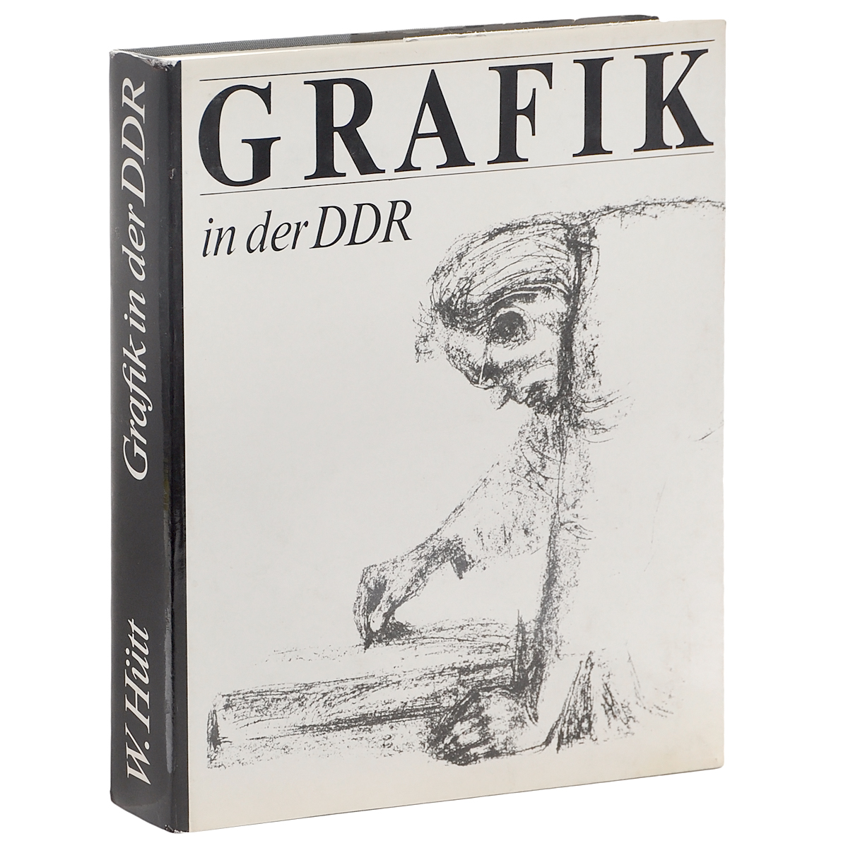 Grafik in der DDR Hutt Wolfgang