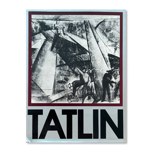 Tatlin. Corvina Kiado